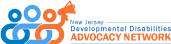 The New Jersey Developmental Disabilities ADVOCACY NETWORK